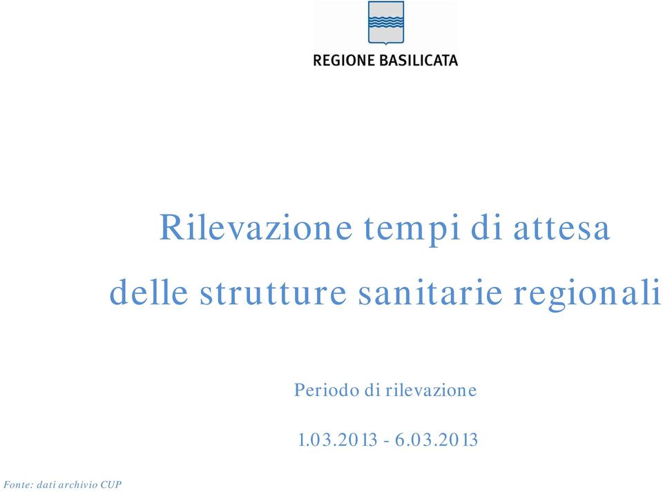 regionali Periodo di rilevazione