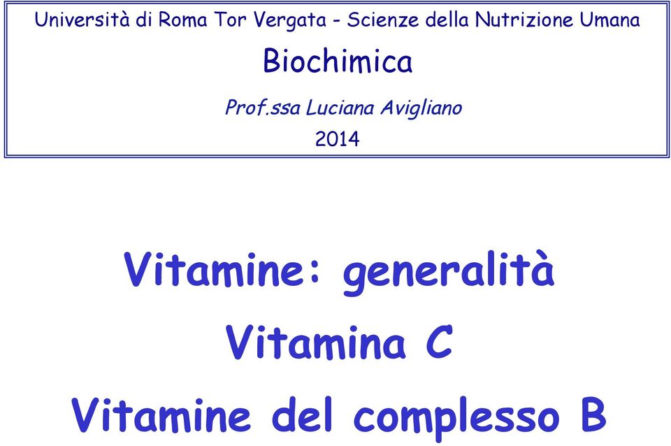 ssa Luciana Avigliano 2014 Vitamine: