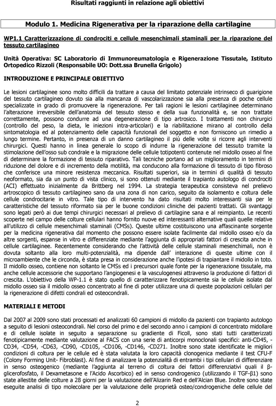 Istituto Ortopedico Rizzoli (Responsabile UO: Dott.