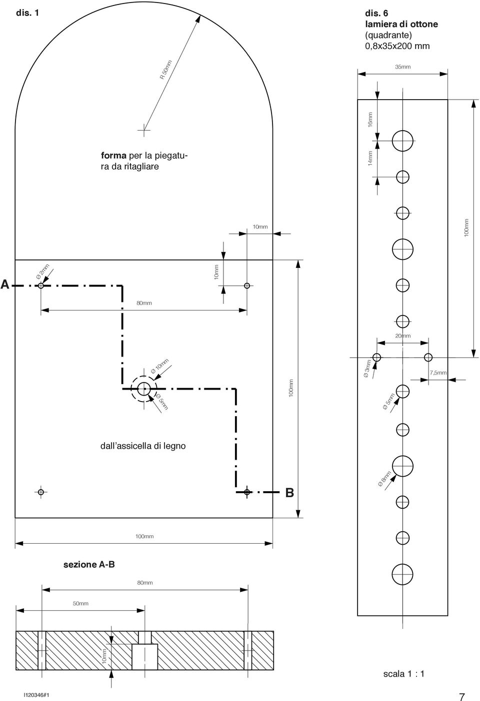 35mm Ø 2mm Ø Ø 5mm 16mm forma per la piegatura da