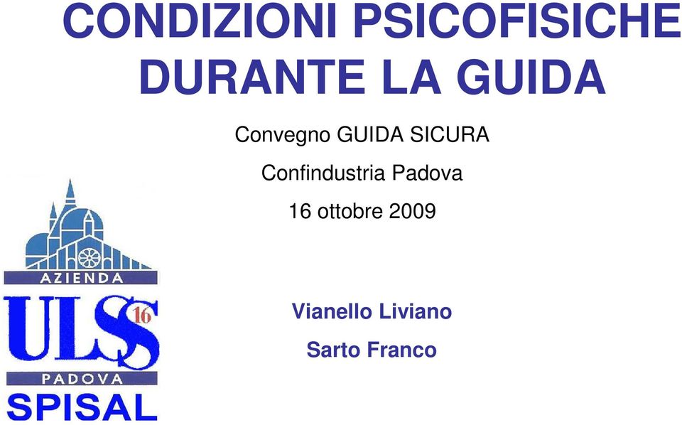 Confindustria Padova 16 ottobre