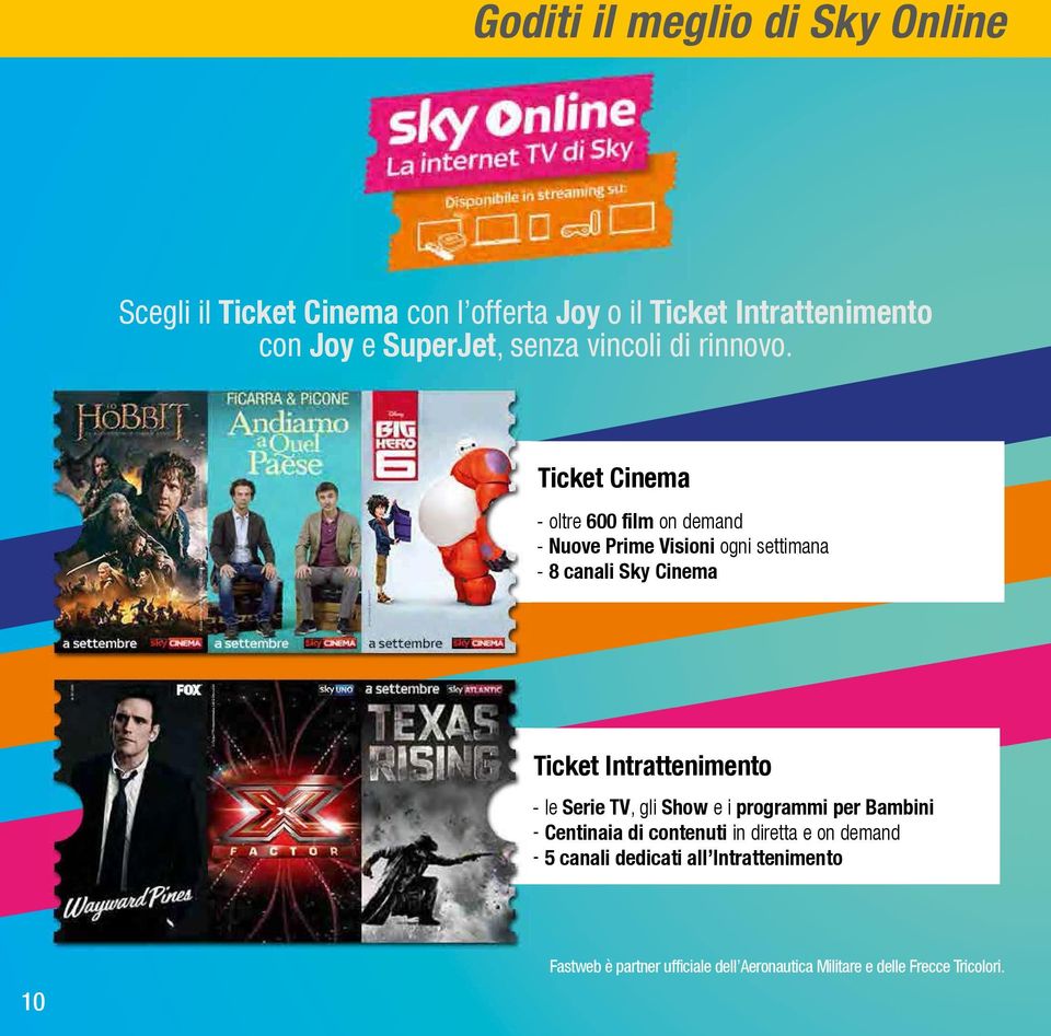 Ticket Cinema - oltre 600 film on demand - Nuove Prime Visioni ogni settimana - 8 canali Sky Cinema Ticket Intrattenimento