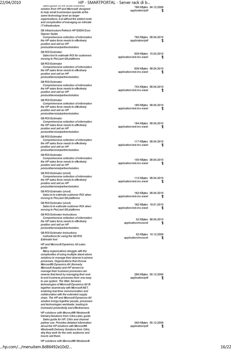 G6 Infrastructure Refresh HP ESSN Door Opener Guide Comprehensive collection of information the HP sales force needs to effectively position and sell an HP product/service/partner/solution.