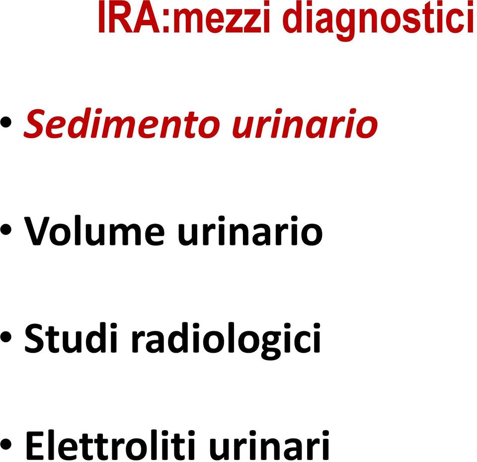 Volume urinario Studi