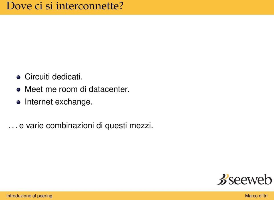 Meet me room di datacenter.