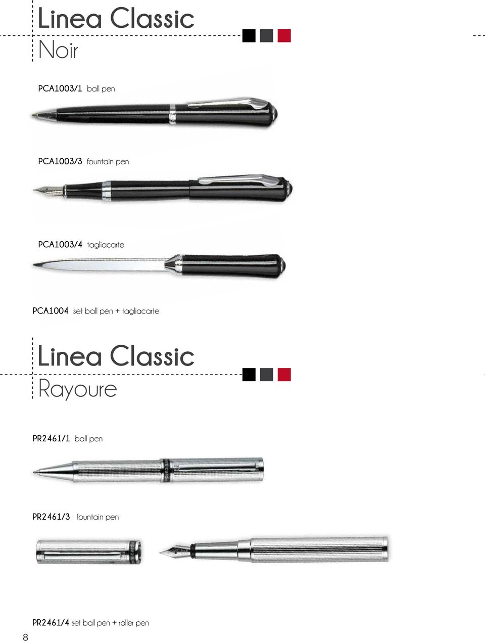 pen + tagliacarte Linea Classic Rayoure PR2461/1 ball