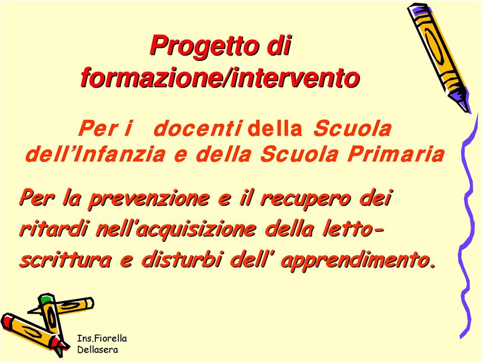 prevenzione e il recupero dei ritardi nell