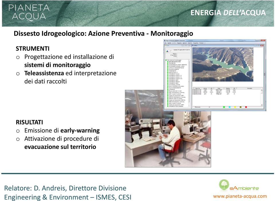 Teleassistenzaed interpretazione dei dati raccolti ENERGIA DELL ACQUA