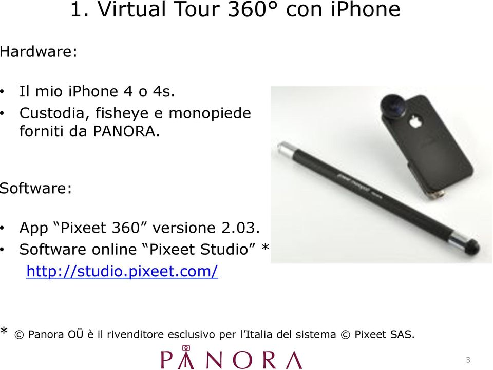 Software: App Pixeet 360 versione 2.03.