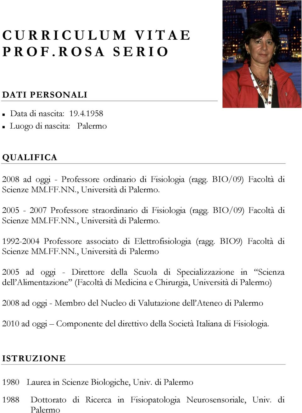 BIO9) Facoltà di Scienze MM.FF.NN.