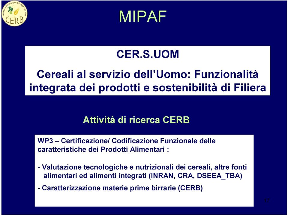 Attività di ricerca CERB WP3 Certificazione/ Codificazione Funzionale delle caratteristiche dei