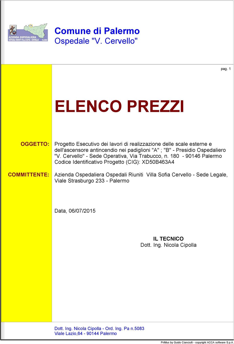 Presio Ospedaliero "V. Cervello" - Sede Operativa, Via Trabucco, n.