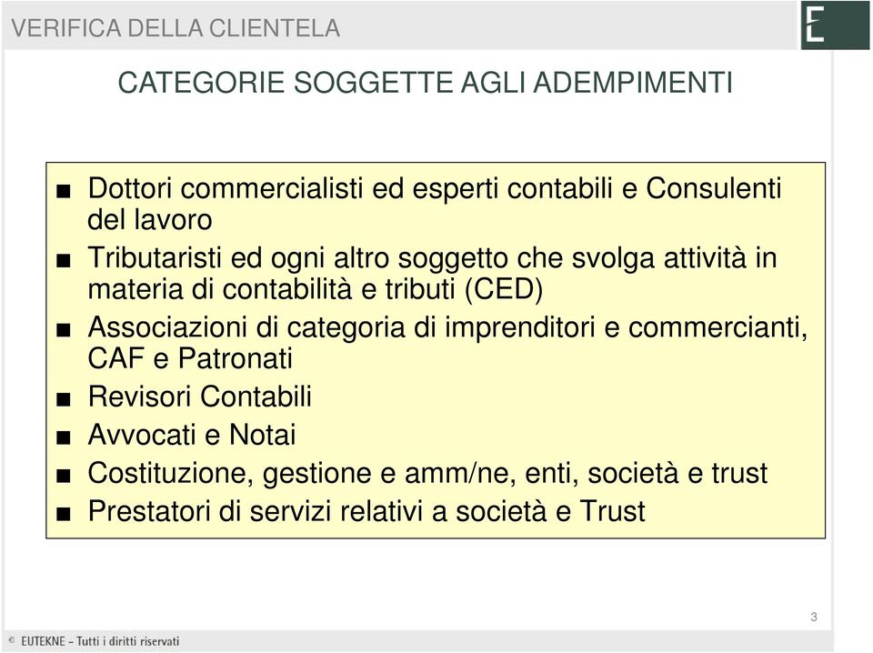 tributi (CED) Associazioni di categoria di imprenditori e commercianti, CAF e Patronati Revisori Contabili