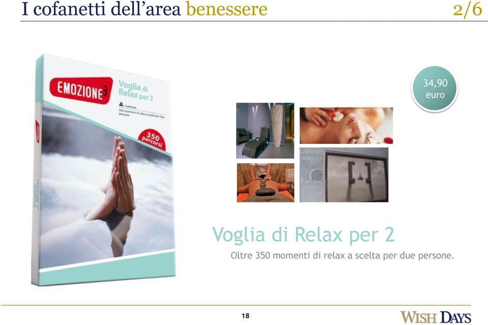 Relax per 2 Oltre 350 momenti