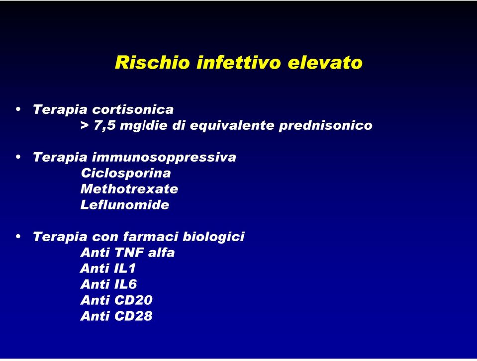 immunosoppressiva Ciclosporina Methotrexate Leflunomide