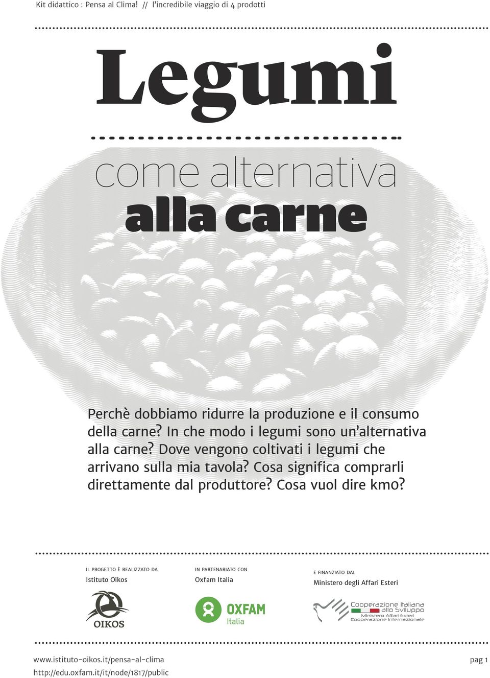 consumo della carne? In che modo i legumi sono un alternativa alla carne?