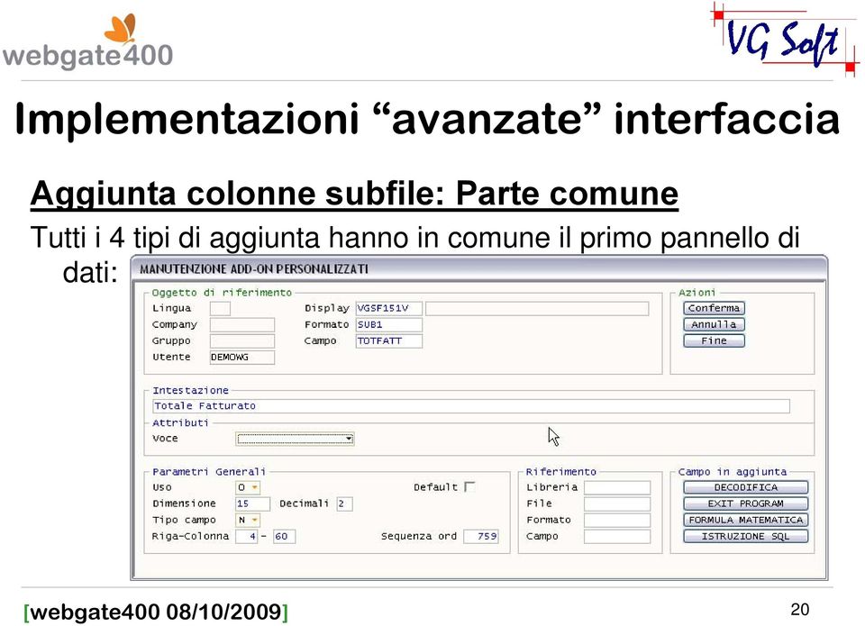 comune Tutti i 4 tipi di aggiunta