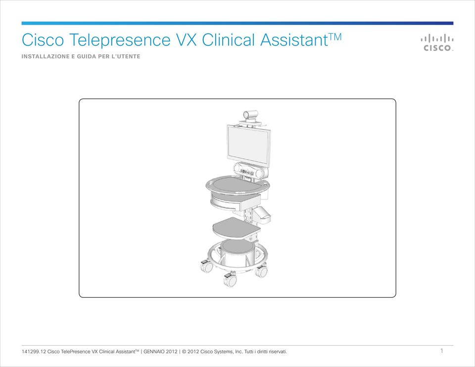 12 Cisco TelePresence VX Clinical Assistant TM