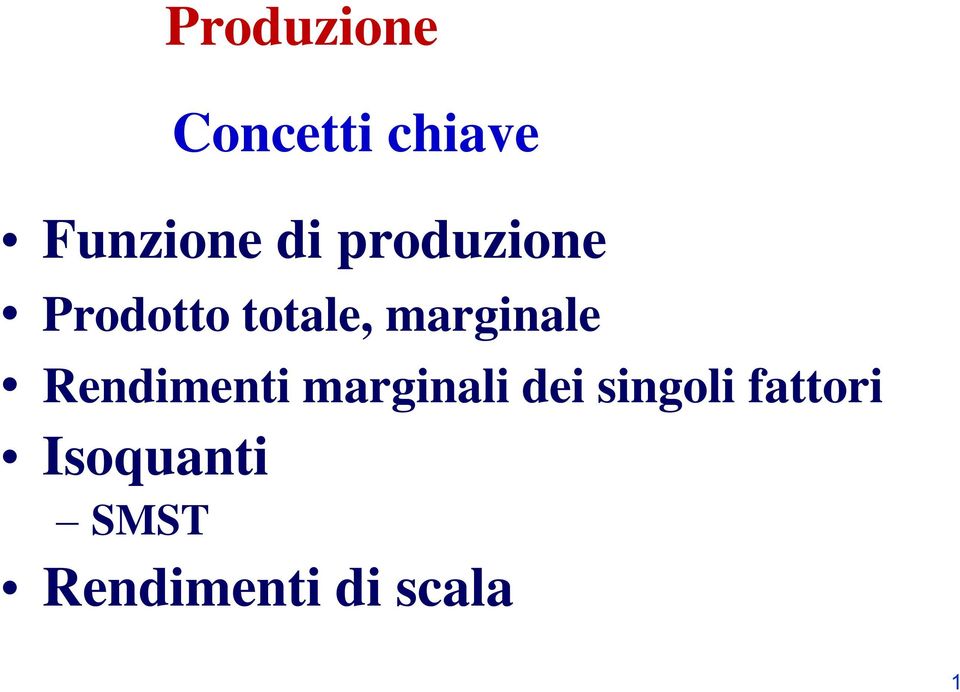 Rendimenti marginali dei singoli