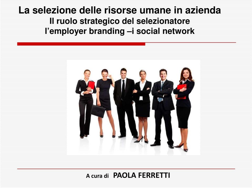 selezionatore l employer branding i