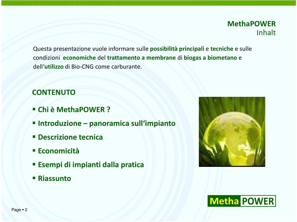 e sulle condizioni economichedeltrattamentoa membranedi biogasa biometanoe dell utilizzo di