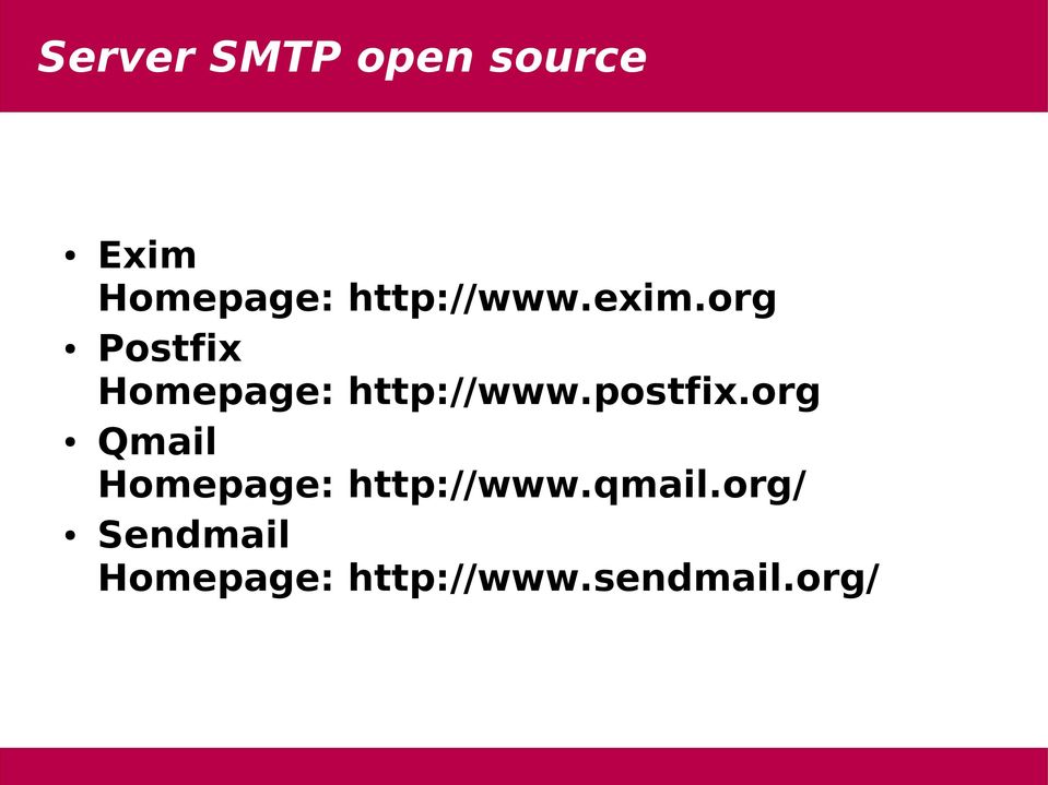 org Postfix Homepage: http://www.postfix.