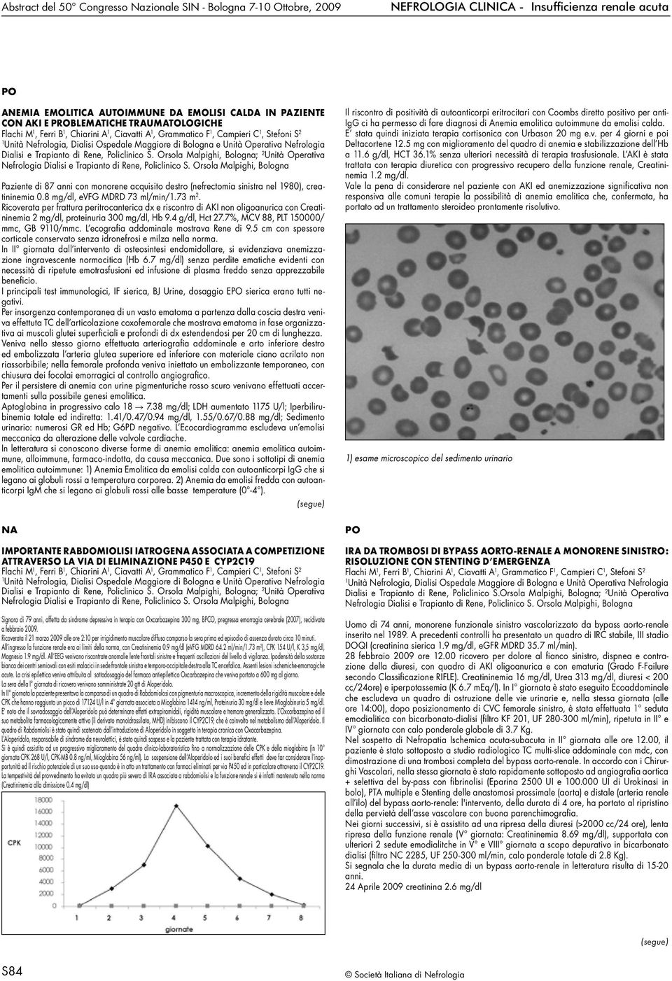 Orsola Malpighi, Bologna; 2 Unità Operativa Nefrologia Dialisi e Trapianto di Rene, Policlinico S.