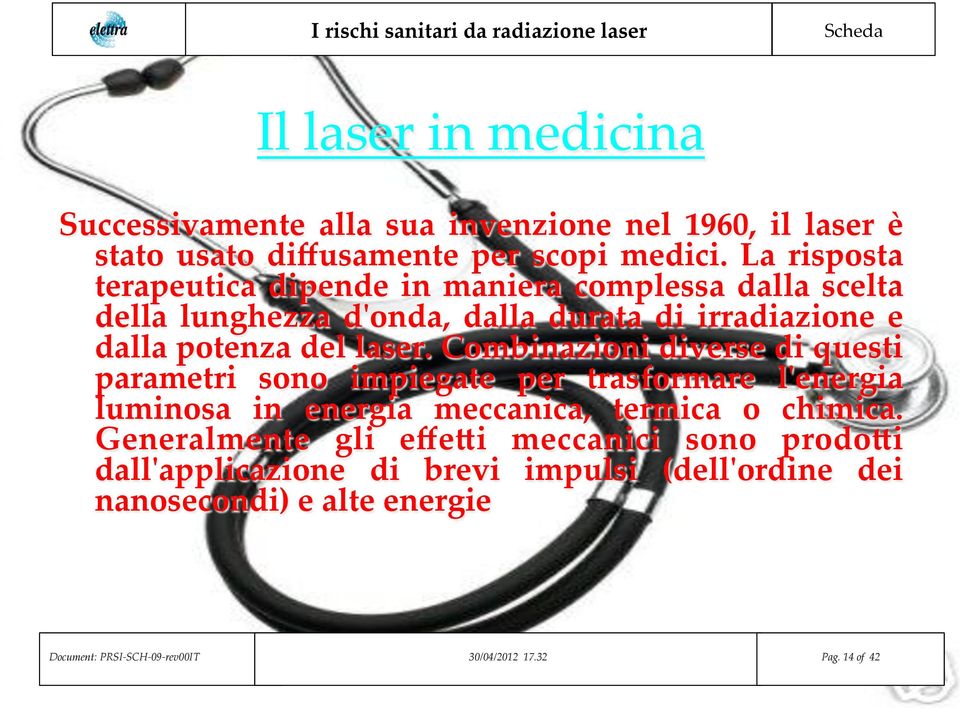 Combinazioni diverse di questi parametri sono impiegate per trasformare l'ʹenergia luminosa in energia meccanica, termica o chimica.