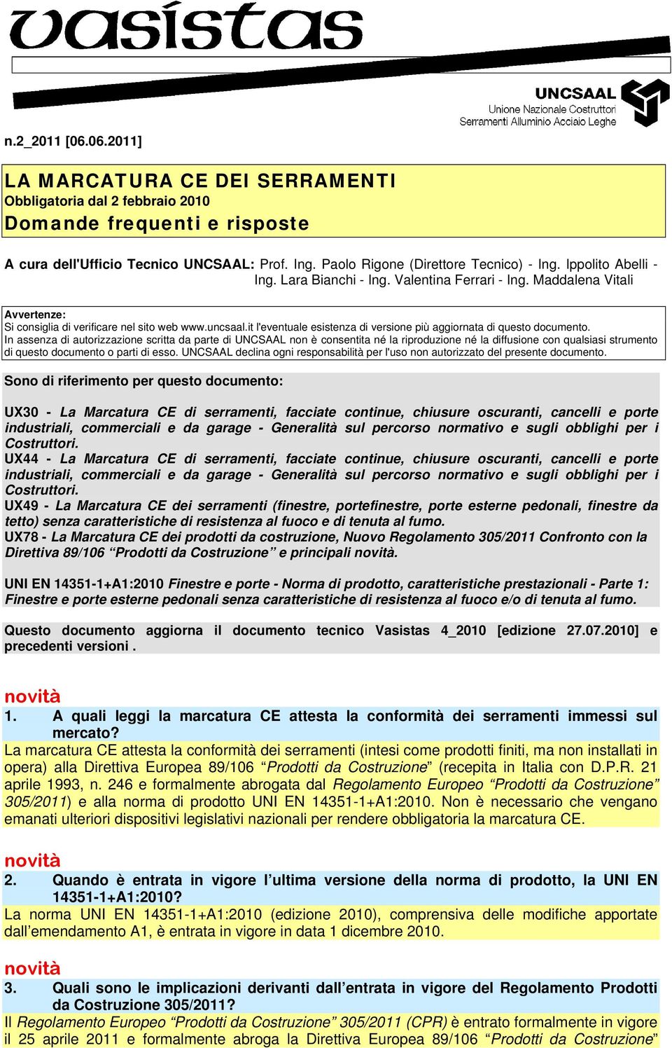 it l'eventuale esistenza di versione più aggiornata di questo documento.