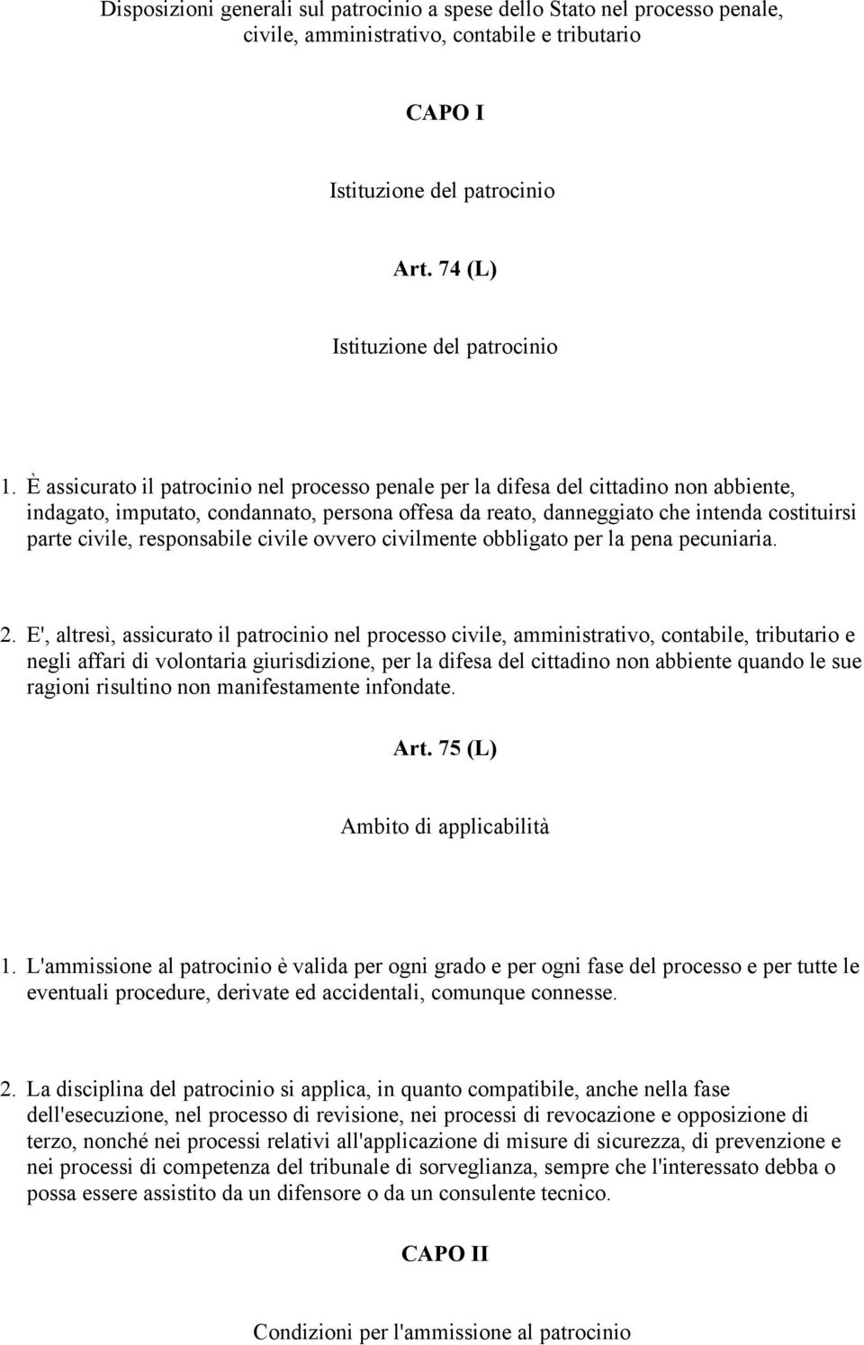 responsabile civile ovvero civilmente obbligato per la pena pecuniaria. 2.