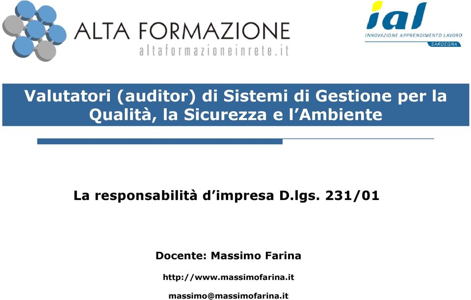 Ambiente La responsabilità d impresa D.lgs.