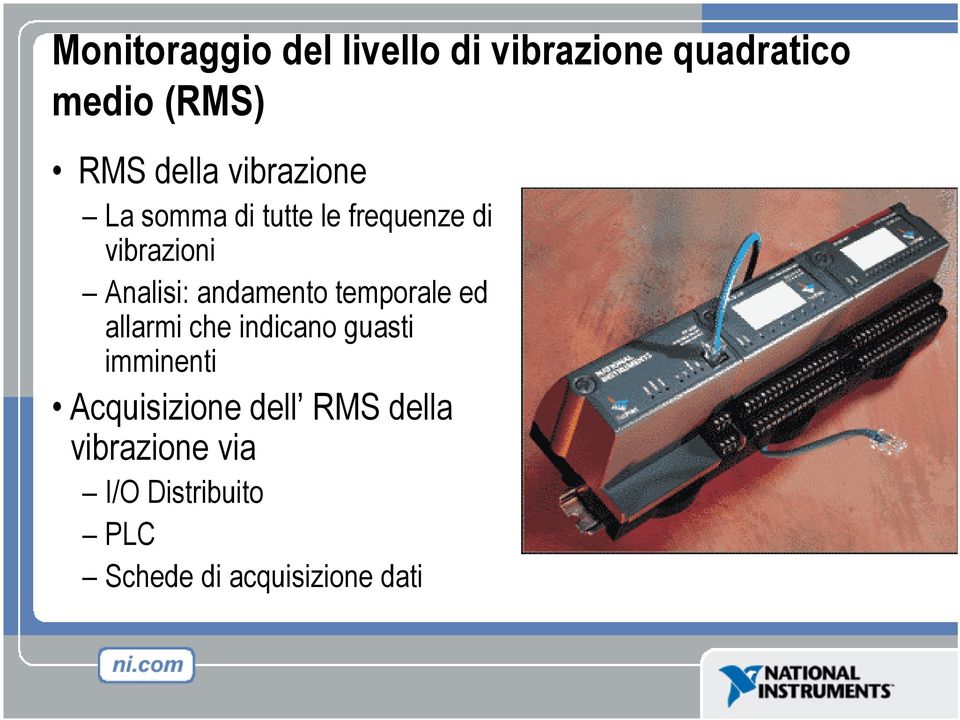 andamento temporale ed allarmi che indicano guasti imminenti