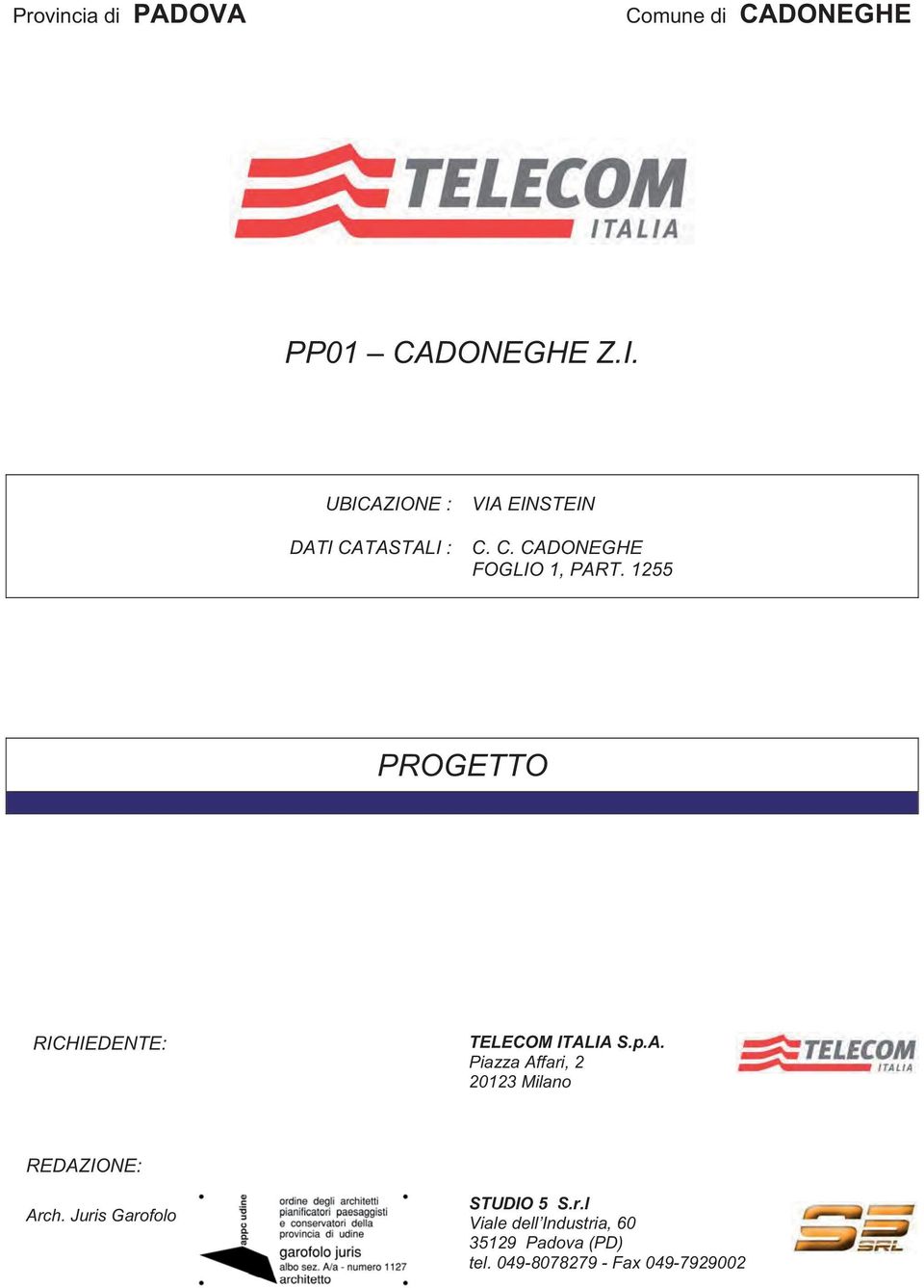 1255 PROGETTO RICHIEDENTE: TELECOM ITAL