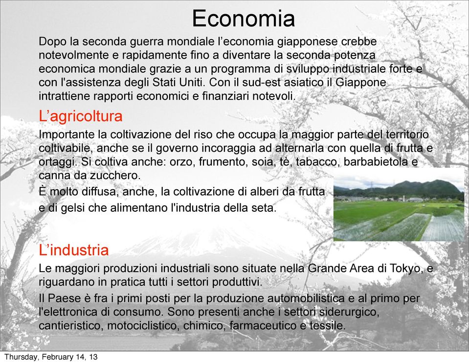 L agricoltura Importante la coltivazione del riso che occupa la maggior parte del territorio coltivabile, anche se il governo incoraggia ad alternarla con quella di frutta e ortaggi.