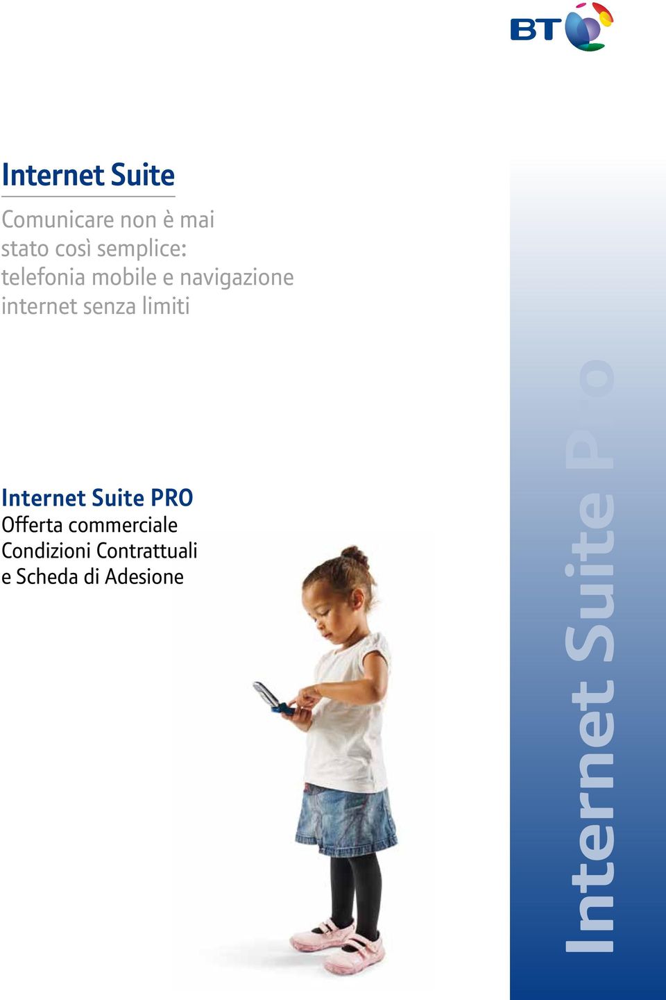 senza limiti Internet Suite PRO Offerta commerciale