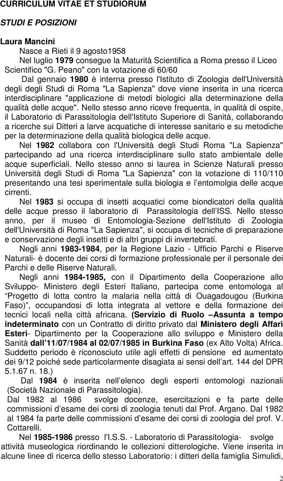 "applicazione di metodi biologici alla determinazione della qualità delle acque".