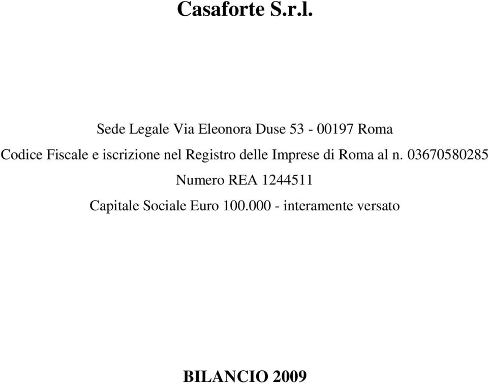 Fiscale e iscrizione nel Registro delle Imprese di Roma