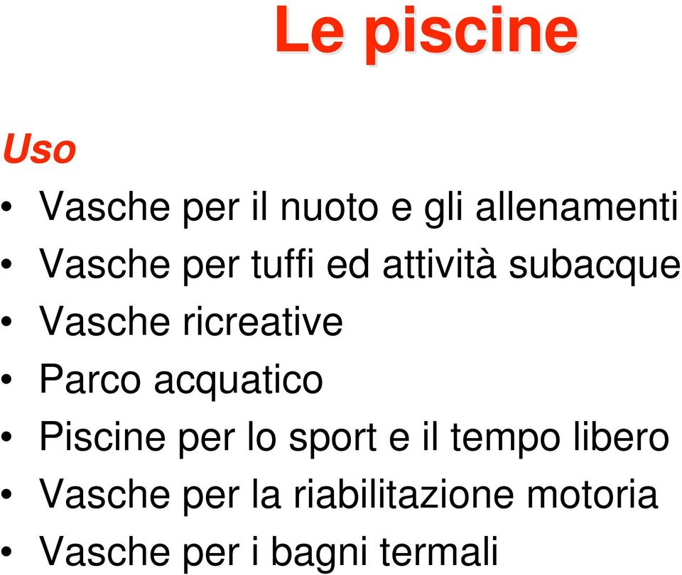 Parco acquatico Piscine per lo sport e il tempo libero