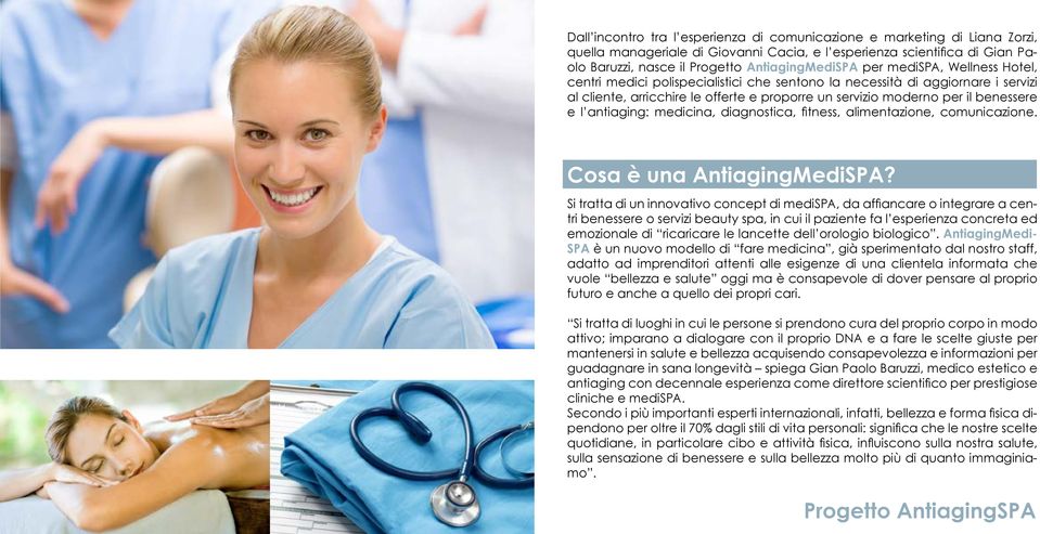 antiaging: medicina, diagnostica, fitness, alimentazione, comunicazione. Cosa è una AntiagingMediSPA?