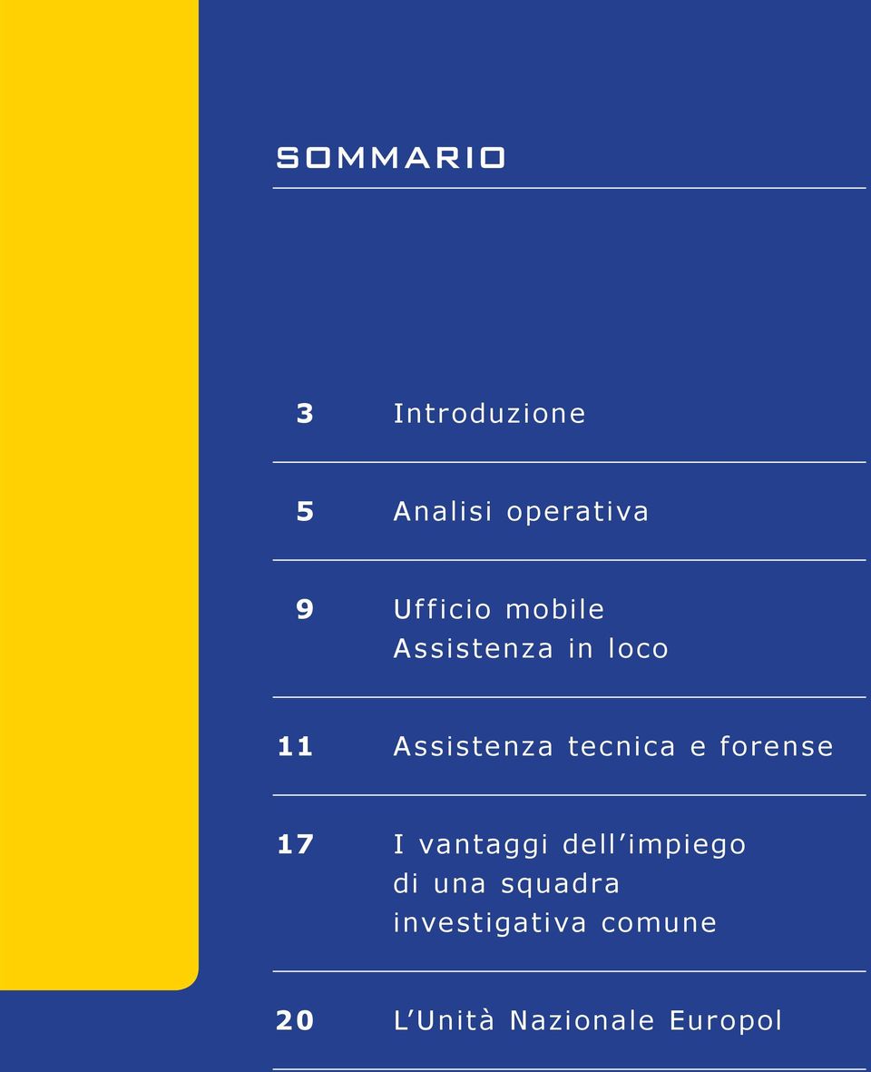 tecnica e forense 17 I vantaggi dell impiego di