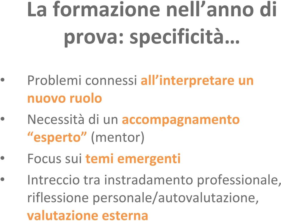 (mentor) Focus sui temi emergenti Intreccio tra instradamento