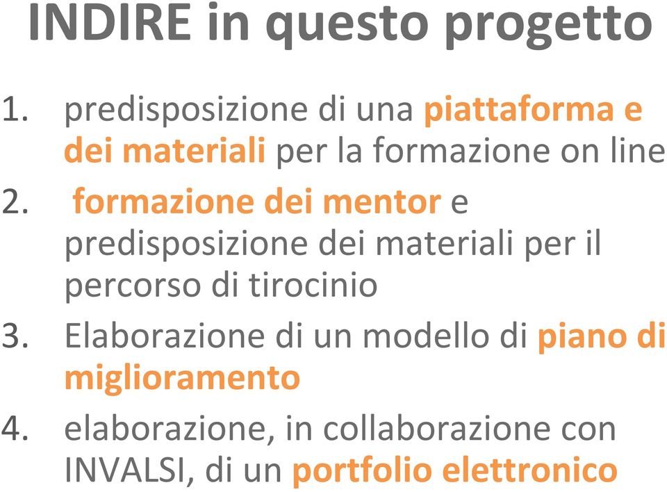 formazione dei mentor e predisposizione dei materiali per il percorso di