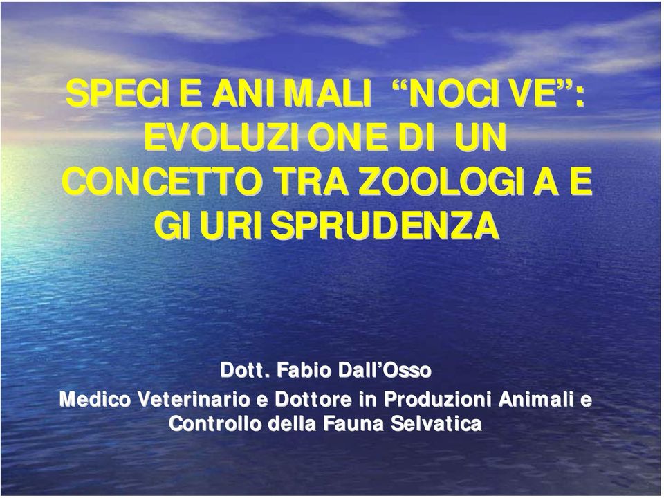 Fabio Dall Osso Medico Veterinario e Dottore