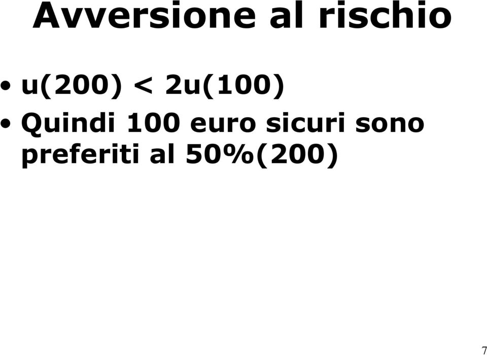 Quindi 100 euro sicuri