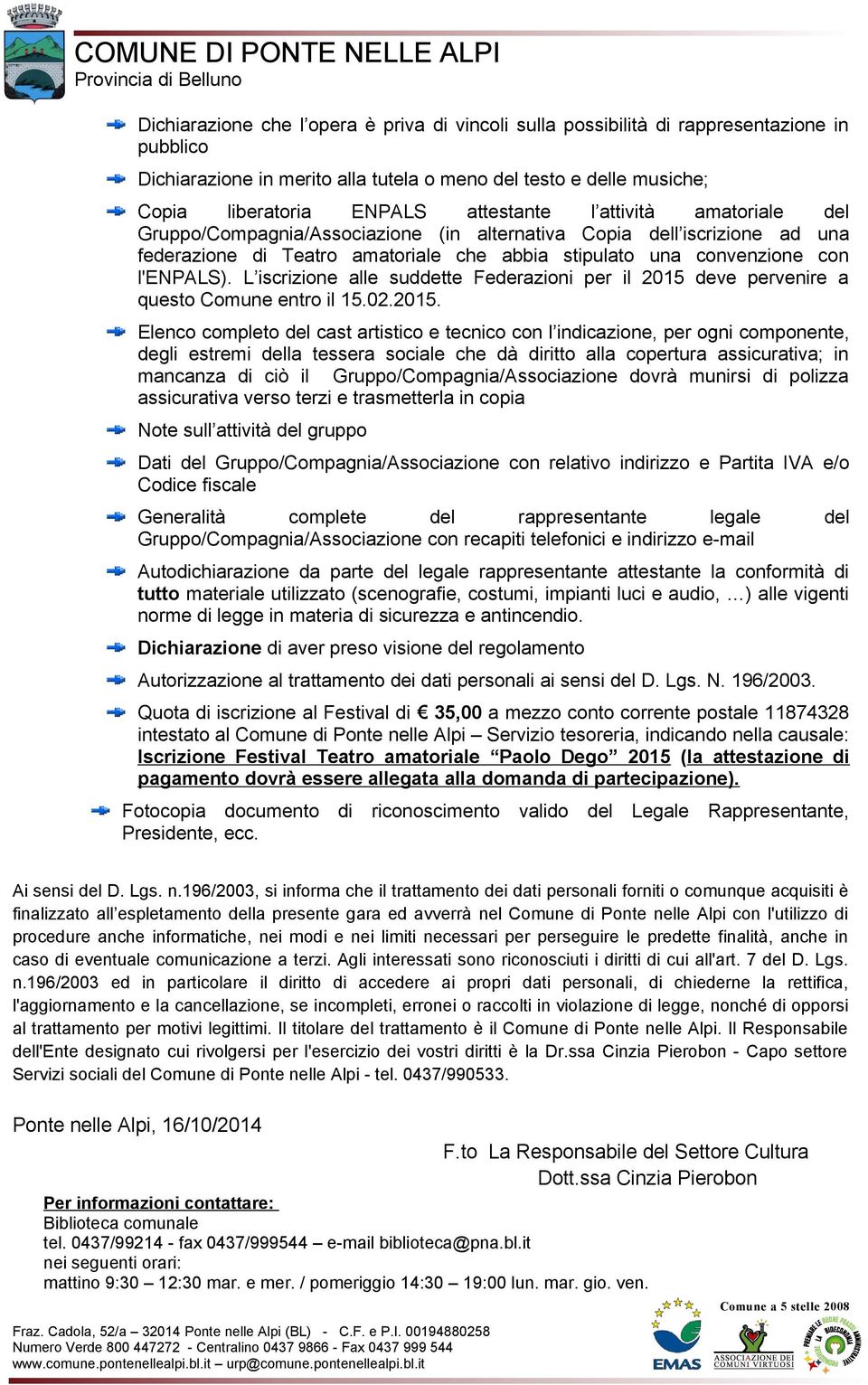 L iscrizione alle suddette Federazioni per il 2015 