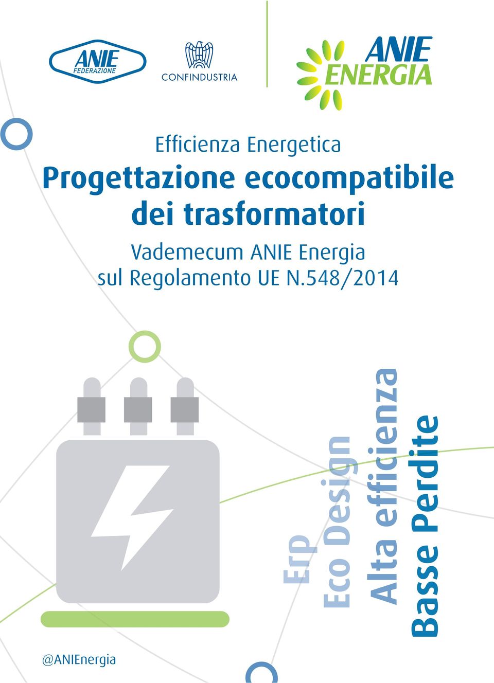 ANIE Energia sul Regolamento UE N.