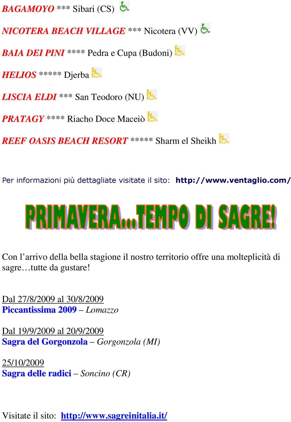 com/ Con l arrivo della bella stagione il nostro territorio offre una molteplicità di sagre tutte da gustare!