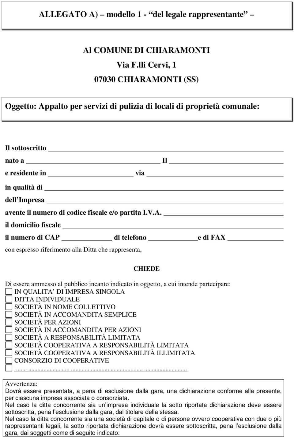 di codice fiscale e/o partita I.V.A.