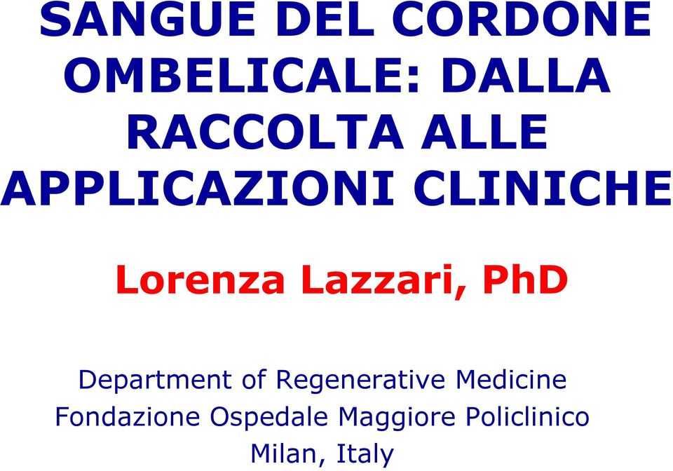 PhD Department of Regenerative Medicine