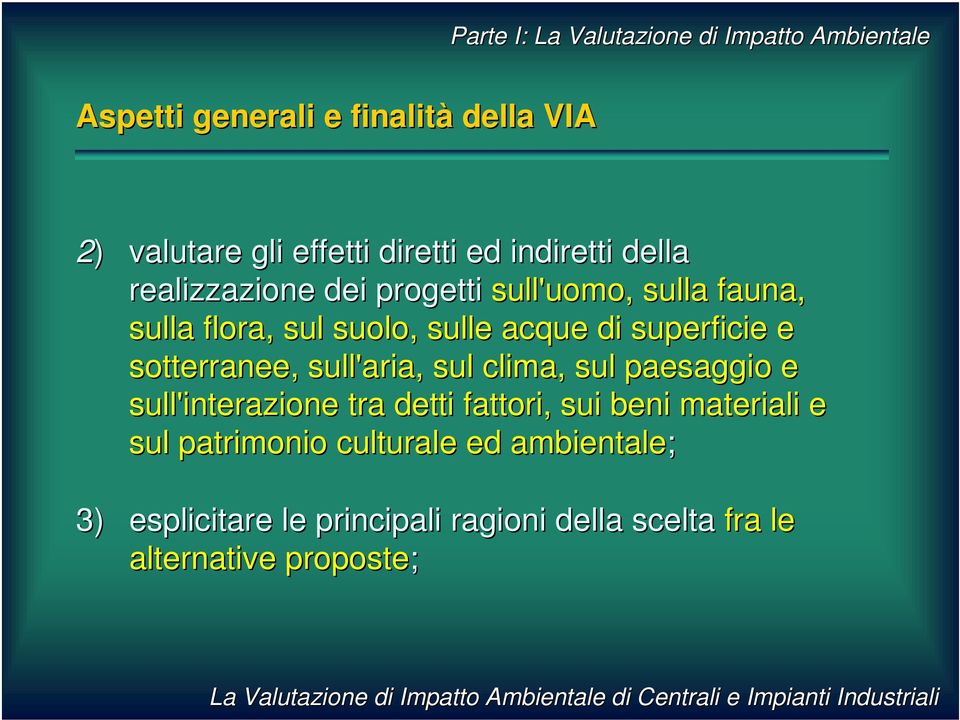 sull'aria, sul clima, sul paesaggio e sull'interazione tra detti fattori, sui beni materiali e sul